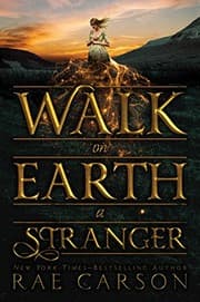 Tapa de Walk on Earth a Stranger (Gold Seer Trilogy Book 1)