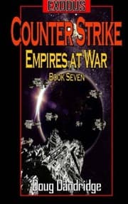 Tapa de Exodus: Empires at War: Book 7: Counter Strike. (Volume 7)