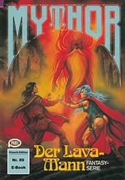 Tapa de Mythor 89: Der Lava-Mann (German Edition)