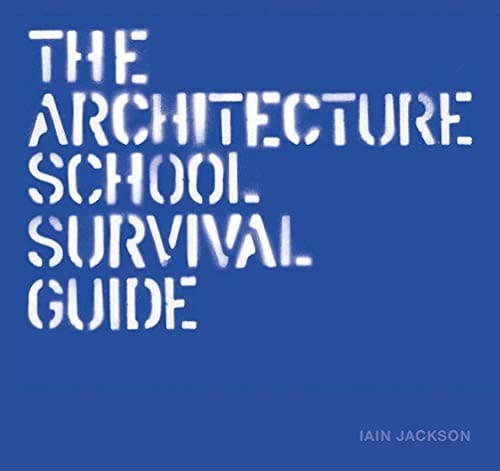 Tapa de The Architecture School Survival Kit