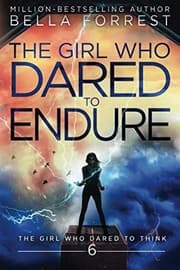 Tapa de The Girl Who Dared to Think 6: The Girl Who Dared to Endure (Volume 6)