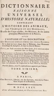 Tapa de Dictionnaire raisonné universel d'histoire naturelle. Contenant l'histoire des animaux, des végétaux et des minéraux, et celle des corps célestes, des météores, & des autres principaux phénomenes de la nature; avec l'histoire et la description des drogues simples tirées des trois regnes ... plus, une table concordante des noms latins ...
