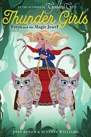 Tapa de Freya and the Magic Jewel (Thunder Girls Book 1)