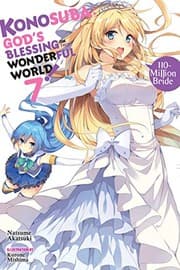 Tapa de Konosuba: God's Blessing on This Wonderful World!, Vol. 7 (light novel): 110-Million Bride (Konosuba (light novel))