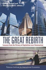 Tapa de The Great Rebirth: Lessons from the Victory of Capitalism over Communism