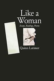 Tapa de Like a Woman: Essays, Readings, Poems (Sternberg Press)
