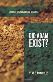Tapa de Did Adam Exist? (Christian Answers to Hard Questions series)