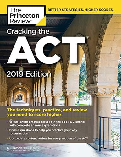 Tapa de Cracking the ACT with 6 Practice Tests, 2019 Edition: 6 Practice Tests + Content Review + Strategies (College Test Preparation)