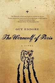 Tapa de The Werewolf of Paris: A Novel