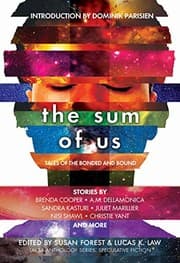 Tapa de The Sum of Us: Tales of the Bonded and Bound (Laksa Anthology Series: Speculative Fiction Book 2)