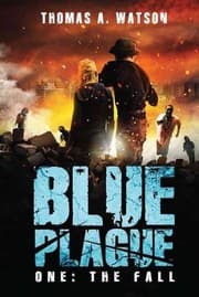 Tapa de Blue Plague: The Fall (Blue Plague Book 1)