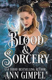 Tapa de Blood and Sorcery: Historical Paranormal Romance (Coven Enforcers)