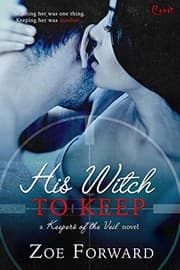 Tapa de His Witch To Keep (Keepers of the Veil Book 2)