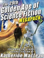 Tapa de The 29th Golden Age of Science Fiction MEGAPACK®: Katherine MacLean