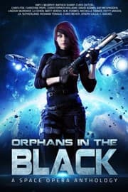 Tapa de Orphans in the Black: A Space Opera Anthology