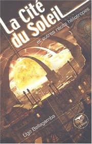 Tapa de La cité du soleil et autres récits héliotropes