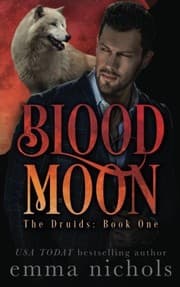 Tapa de Blood Moon (The Druids) (Volume 1)