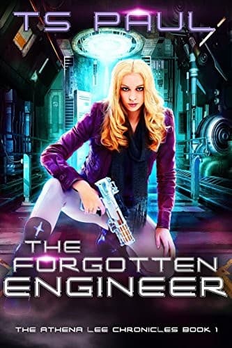 Tapa de The Forgotten Engineer (Athena Lee Chronicles) (Volume 1)