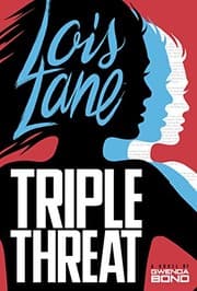 Tapa de Triple Threat (Lois Lane Book 3)