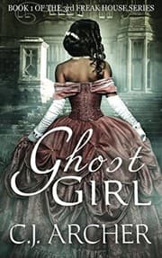Tapa de Ghost Girl: Book 1 of the 3rd Freak House Trilogy (Volume 1)