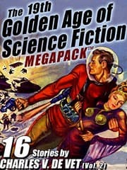 Tapa de The 19th Golden Age of Science Fiction MEGAPACK ®: Charles V. De Vet (vol. 2)