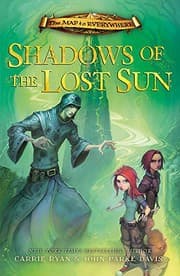 Tapa de The Shadows of the Lost Sun: Book 3 (The Map to Everywhere)