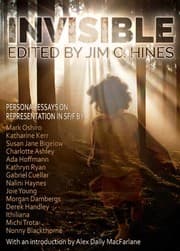 Tapa de Invisible: Personal Essays on Representation in SF/F