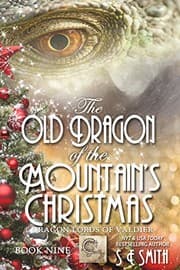 Tapa de The Old Dragon of the Mountain's Christmas: Science Fiction Romance (Dragon Lords of Valdier Book 9)