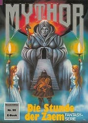 Tapa de Mythor 99: Die Stunde der Zaem (German Edition)