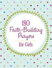Tapa de 180 FAITH BUILDING PRAYERS FOR GIRLS