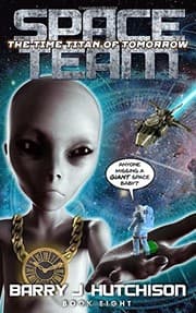 Tapa de Space Team: The Time Titan of Tomorrow