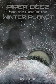 Tapa de Piper Deez and the Case of the Winter Planet