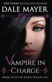 Tapa de Vampire in Charge (Family Blood Ties) (Volume 10)