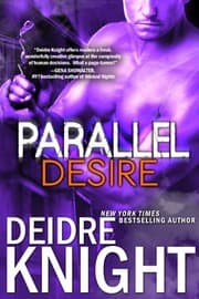 Tapa de Parallel Desire: Alien Alpha Shifter PNR Romance (Parallel Series Book 4) (The Parallel Series)