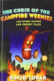 Tapa de The Curse of the Campfire Weenies: And Other Warped and Creepy Tales