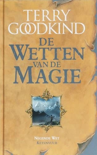 Tapa de Ketenvuur: de negende wet van de magie (De Wetten van de Magie) (Dutch Edition)