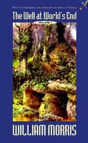 Tapa de Collected Works of William Morris : Volume 18, the Well at the World's End 1