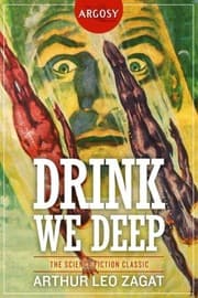 Tapa de Drink We Deep (The Argosy Library)