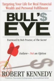 Tapa de Bull's Eye: Targeting Your Life for Real Financial Wealth and Personal Fulfillment