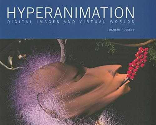 Tapa de Hyperanimation: Digital Images and Virtual Worlds