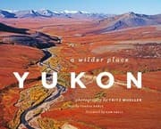 Tapa de Yukon: A Wilder Place