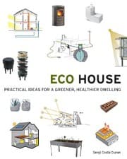 Tapa de Eco House: Practical Ideas for a Greener, Healthier Dwelling