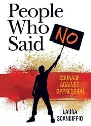 Tapa de People Who Said No: Courage Against Oppression