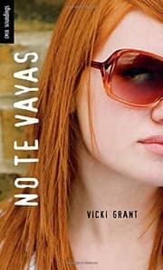 Tapa de No te vayas: (Comeback) (Spanish Soundings) (Spanish Edition)