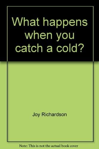 Tapa de What happens when you catch a cold?