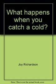 Tapa de What happens when you catch a cold?