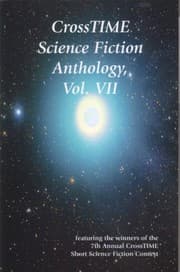Tapa de CrossTIME Science Fiction Anthology, Vol. VII