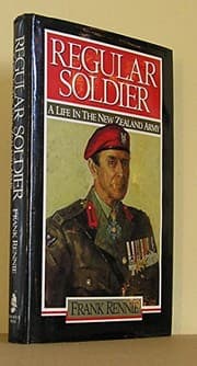 Tapa de Regular Soldier: A Life in the New Zealand Army