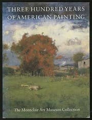 Tapa de Three hundred years of American painting