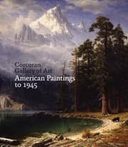 Tapa de Corcoran Gallery of Art: American Paintings to 1945